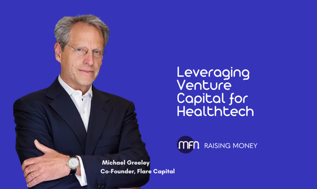Michael Greeley of Flare Capital Partners