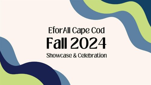 EforAll Cape Cod Fall 2024 Cohort Celebration