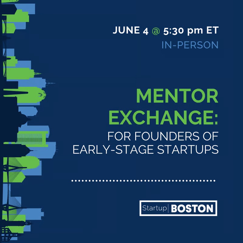 Mentor Matching Startup Boston June 2025